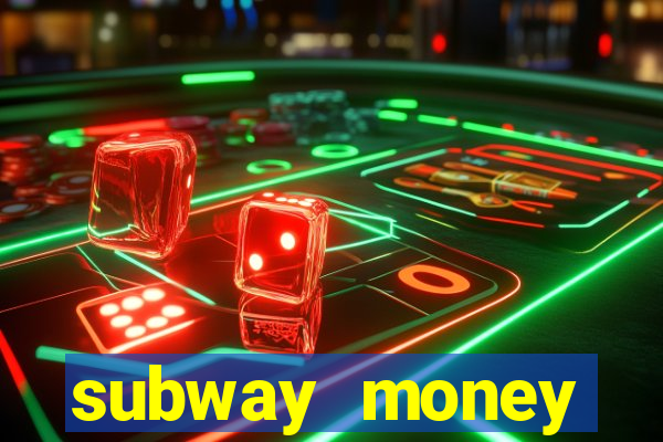 subway money deposito 1 real